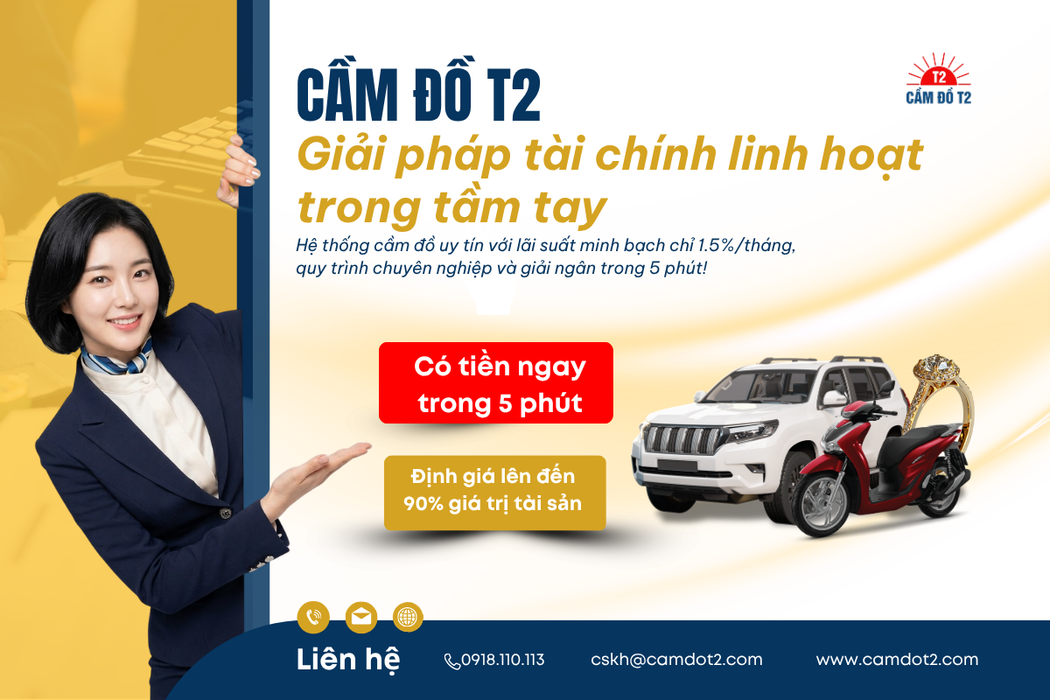 Giải pháp nguồn vốn nhanh trong 5 phút với Hệ thống Cầm Đồ T2