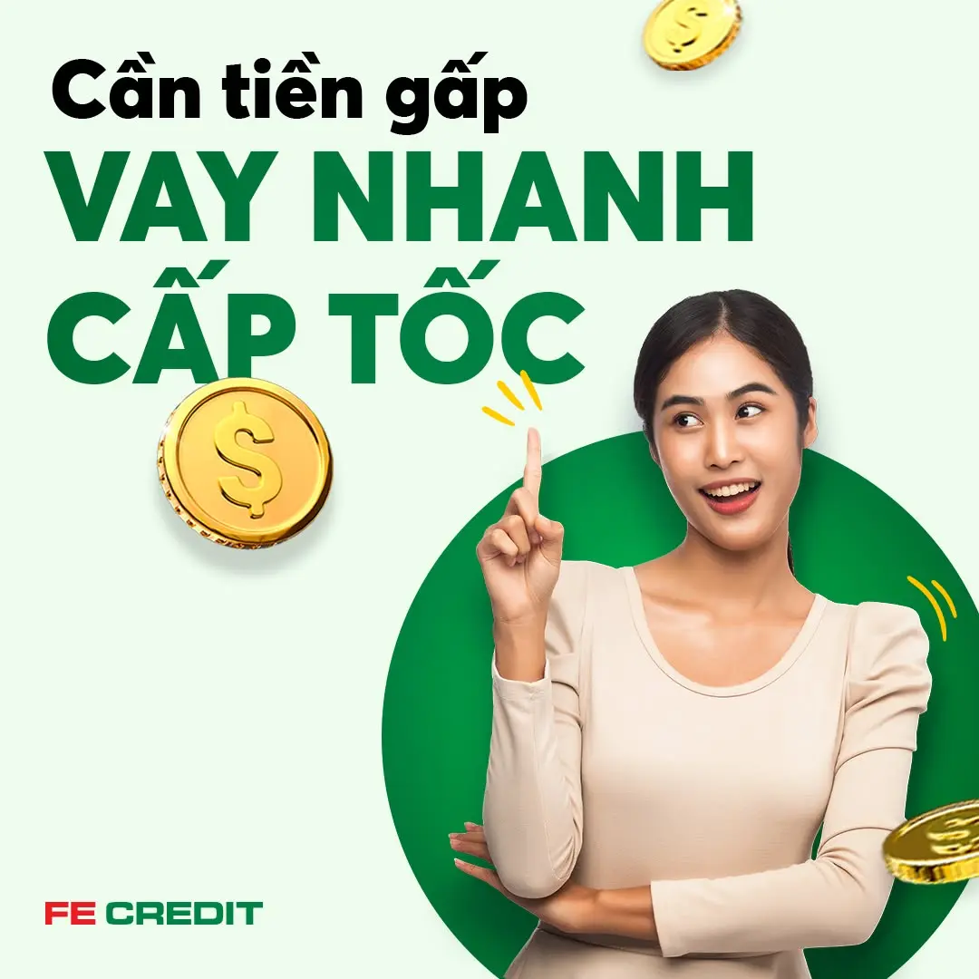 FE Credit app vay nhanh