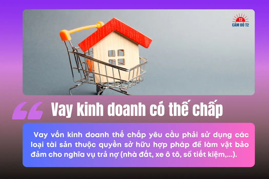 Vay thế chấp vốn kinh doanh