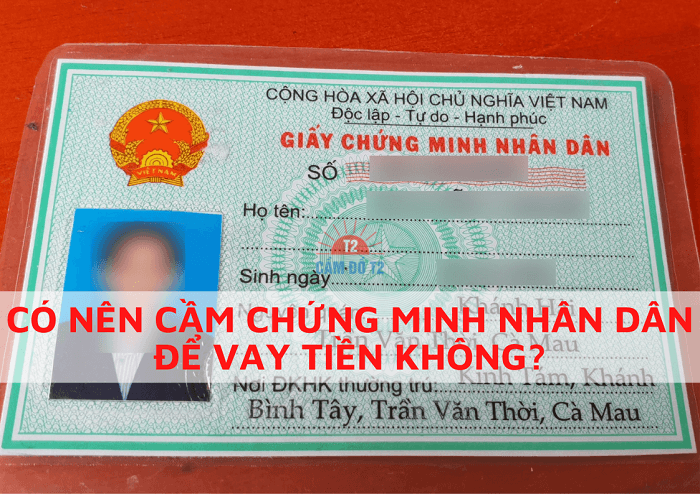 Giá trị cầm cố chứng minh nhân dân