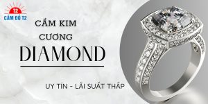cầm kim cương uy tín ở TP.HCM