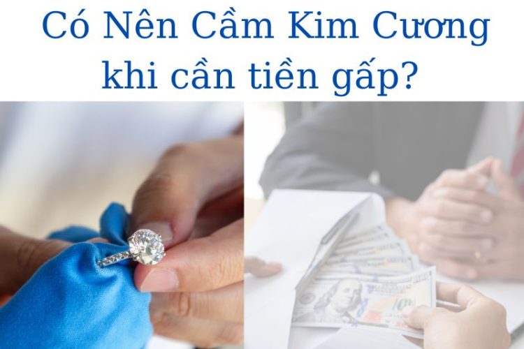 Có nên cầm kim cương khi cần tiền gấp – minh họa lựa chọn giữa giữ kim cương và nhận tiền nhanh